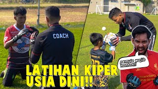 LATIHAN KIPER USIA DINI, PEMULA WAJIB NONTON NIH!!