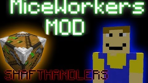 Minecraft: Mice Workers Mod (Mice Farmer)