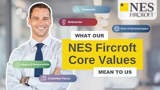 What Our 5 Core Values Mean To Us | Inside NES Fircroft