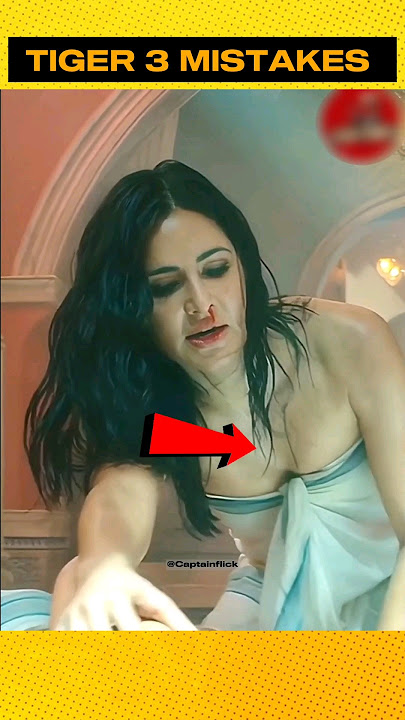 FUNNY MISTAKES 🤣 in Tiger 3 || Salman Khan : Katrina Kaif #shorts #ytshorts #shortsvideo