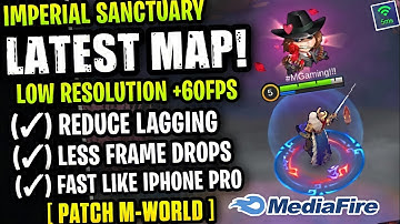 Latest! Imperial Sanctuary Smooth - Fix Lag & Fps Drop Stable 60FPS [ Patch M-World ]