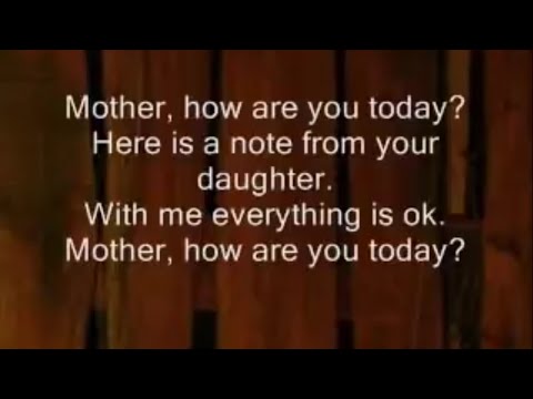 Mother How Are You Today Lyric With Lyric Maywood