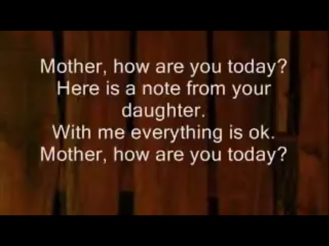 Mother How Are you Today Lyric with Lyric Maywood class=