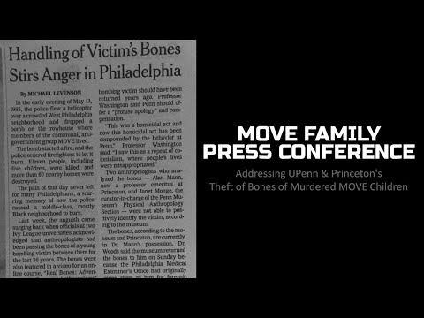 MOVE Press Conference 4/26: Addressing UPenn & Princeton's Theft of Bones of Murdered MOVE Children