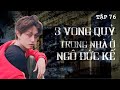 Tập 76: Những khách sạn có vong & ngôi nhà quỷ trên đường Ngô Đức Kế || Nguyễn Nguyễn