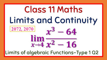 Class 11 Maths (NEB) || Limits and Continuity || Limits of Algebraic Functions Type 1 Q2