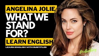 ENGLISH SPEECH | ANGELINA JOLIE | Why Does Nothing Really Change | ENGLISH SUBTITLES