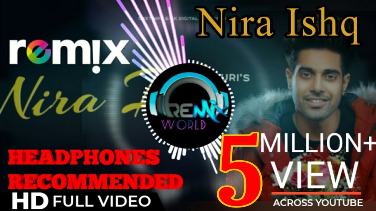 Nira Ishq   Guri Remix Song  DJ Aman Thakur  REMiX WORLD