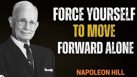 How To Get Ahead Even When No One Is There For You | Napoleon Hill Motivation