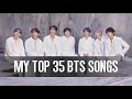 my top 35 BTS songs