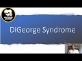 DiGeorge Syndrome