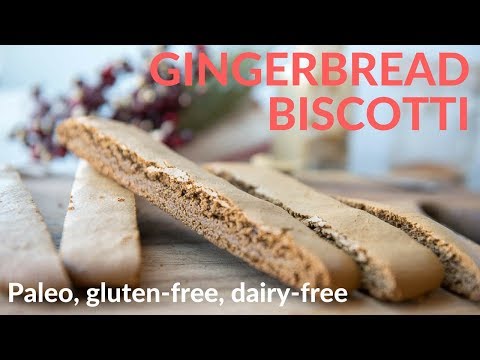 Paleo Gingerbread Biscotti
