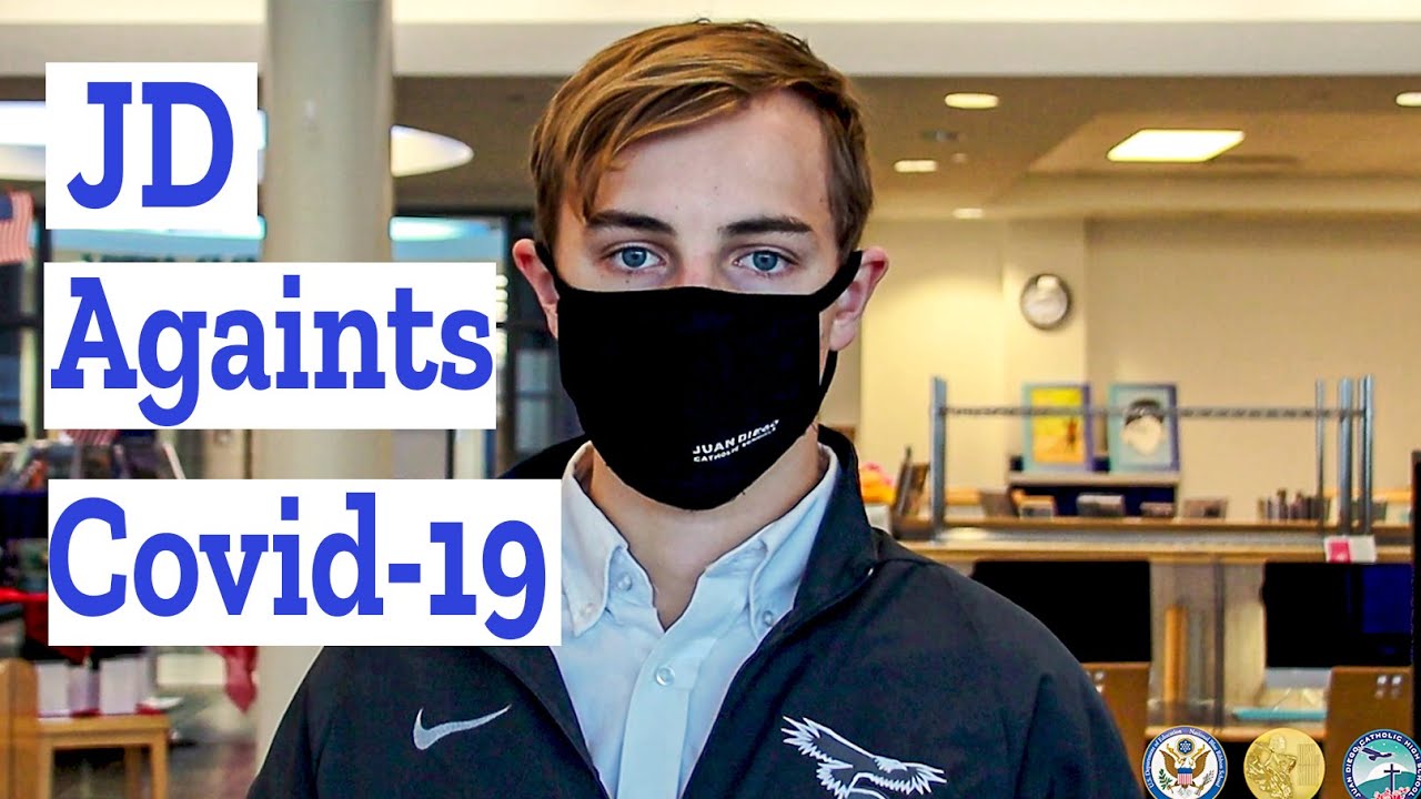 Juan Diego Catholic High School Against Covid-19 | JD Student Safety Protocol