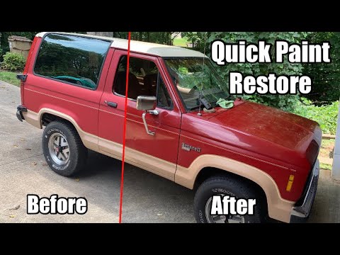 Quick Paint Restore - ‘88 Ford Bronco II - Ep. 3