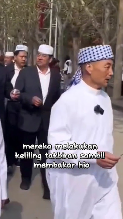 Budaya Muslim China Keliling takbiran sambil membakar Hio