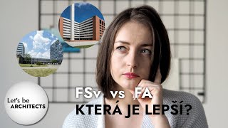 Architektura na ČVUT FSv vs ČVUT FA