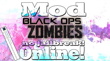 How To Mod Black Ops Zombies ONLINE! No Jailbreak!