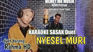 KARAOKE SASAK DUET--NYESEL MURI-- ARR:@MEMET_MK_