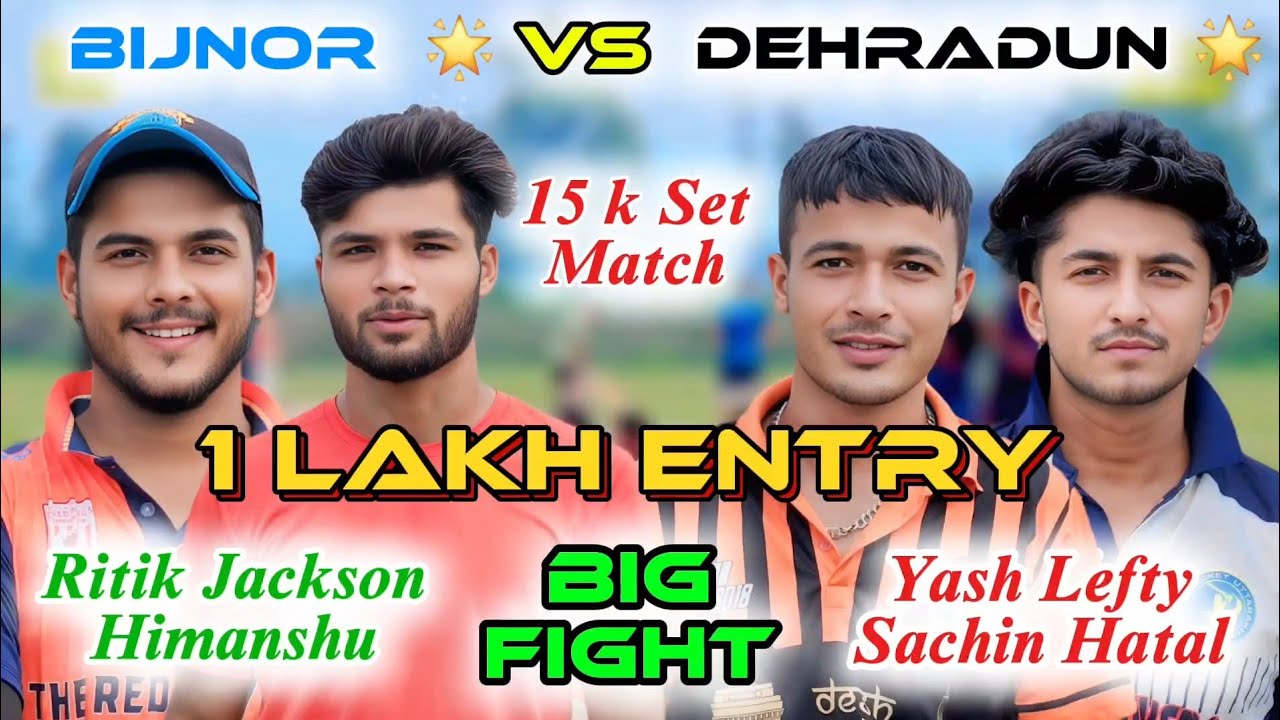 1 Lakh Entry # Bijnor Vs Dehradun  Dubble wicket Match 