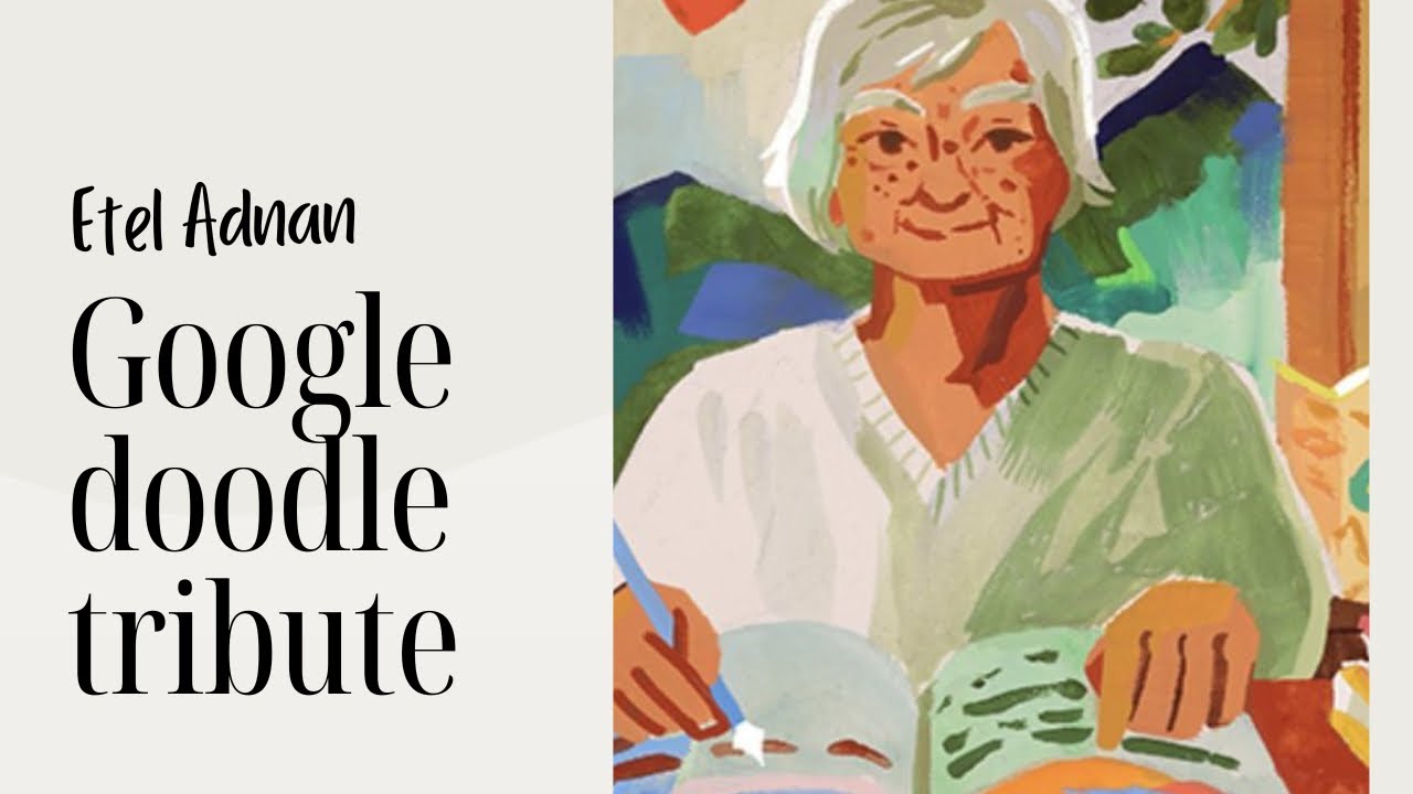 Lebanese-American Artist Etel Adnan Honored With Google Doodle