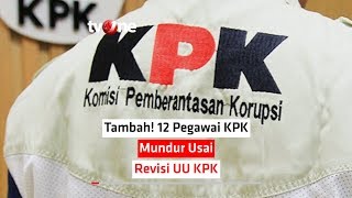 Download lagu Tambah! 12 Pegawai KPK Mundur Usai Revisi UU KPK