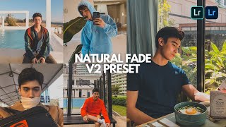 Natural Fade V2 Lightroom Preset | Free Lightroom Mobile Preset | Film Preset | Aesthetic