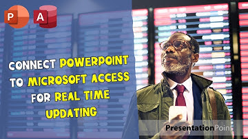 Connect PowerPoint to Microsoft Access database for real time updating