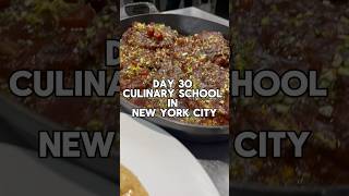 Day 30 of Culinary School in New York viral culinaryschool food nycfoodie chef foodie explore