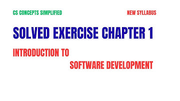 Chapter 1 Introduction to Software Development Exercise Solution (#firstyearcs ,#newsyllabus2025 )