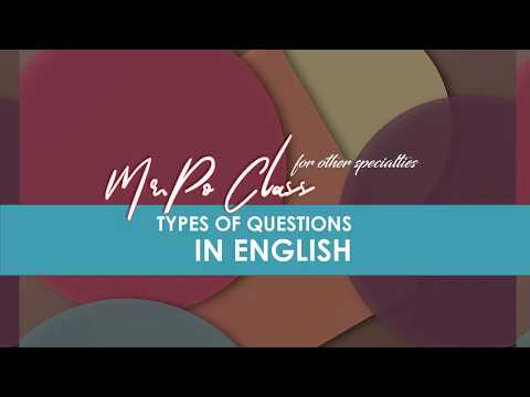 Common Types of Questions | Mr.Po Class for Non-Linguistic Specialties