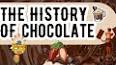 The Intriguing History of Chocolate ile ilgili video