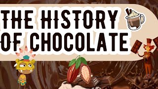 Unwrapping the Sweet Secrets: A Journey into the History of Chocolate