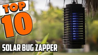 Best Solar Bug Zapper In 2024  Top 10 Solar Bug Zappers Review