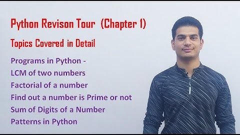 Python Revision Tour | Class 12 Computer Science with Python (Video 8)