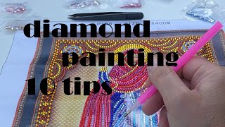Diamond painting 10 tips