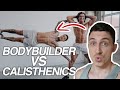 Bodybuilder tries calisthenics for first time reaction