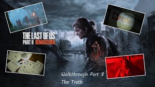 The Last of Us Part 2 Remastered Walkthrough Part 8 (The Truth)