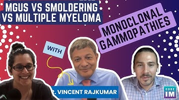 Differentiating MGUS, Smoldering Myeloma, and Multiple Myeloma