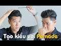 Cách sử dụng pomade | Tạo kiểu Side-part Pompadour