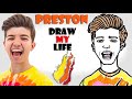 Preston: Draw My Life