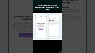 Facebook Dating to use AI face scanning tech to verify users' age screenshot 2