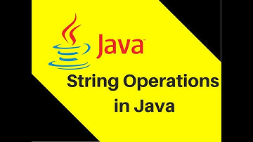 9.1 String Operations in Java Tutorial | Lecture