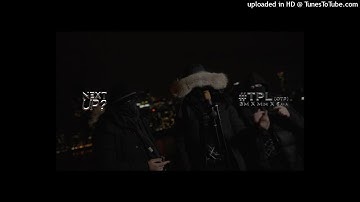 #TPL (OTP) BM x Mini x Sava - Next Up [S3.E17] MixtapeMadness | SLOWED