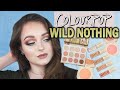 New Formulas??? COLOURPOP WILD NOTHING COLLECTION REVIEW AND TUTORIAL