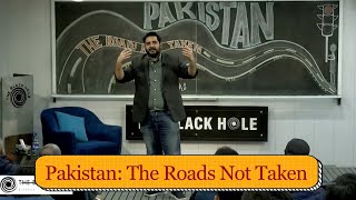 Pakistan The Roads Not Taken Shehzad Ghias Shaikh