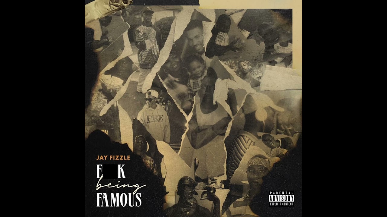 Jay Fizzle - F**k Being Famous (Clean Version)