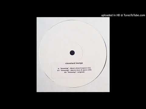 Cleveland Lounge - Drowning (Original)
