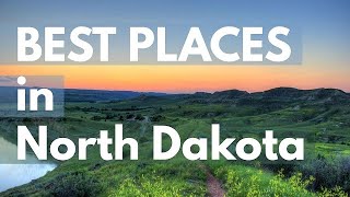 The Best Travel Destinations in North Dakota USA