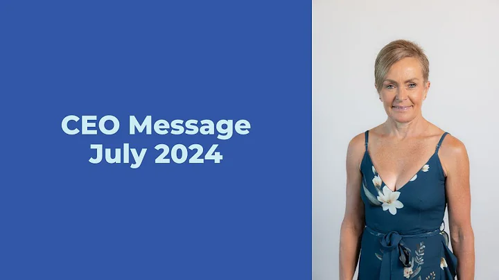 CEO Message - July 2024
