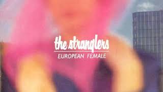 The Stranglers - The European Female Phase Inversion